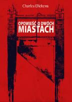 Okładka książki Opowieść o dwóch miastach