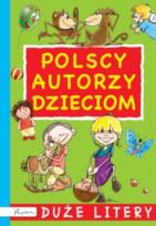 Okładka książki Polscy autorzy dzieciom Duże litery