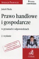Okładka książki Prawo handlowe i gospodarcze w pytaniach i odpowiedziach