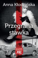 Okładka książki Przegrana stawka