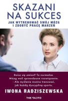 Okładka książki Skazani na sukces. Jak wytrenować mózg...