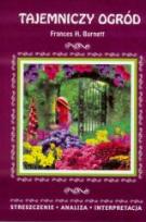 Okładka książki Streszczenia - Tajemniczy Ogródw. 2016 LITERAT