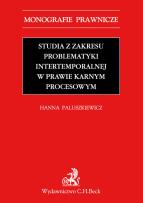 Okładka książki Studia z zakresu problematyki intertemporalnej w prawie karnym procesowym