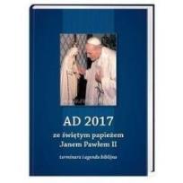 Okładka książki Terminarz 2017 - AD ze świętym papieżem JP II