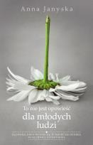 Okładka książki To nie jest opowieść dla młodych ludzi