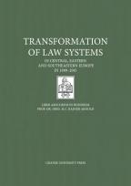 Opakowanie Transformation of Law Systems in Central, Eastern and Southeastern Europe in 1989-2015