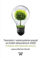 Opakowanie Tworzenie i wykorzystywanie energii ze źródeł odnawialnych (OZE)