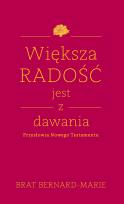 Okładka książki Większa radość jest z dawania 
