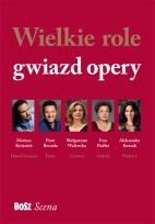 Okładka książki Wielkie role gwiazd opery