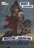 Okładka książki Wszystkie Szaleństwa Anglików