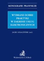 Okładka książki Wybrane dobre praktyki w zakresie usług elektronicznych Wybrane dobre praktyki w zakresie usług elektronicznych