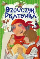 Okładka książki Zaczarowana klasyka. Szewczyk Dratewka