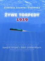 Okładka książki Żywe torpedy