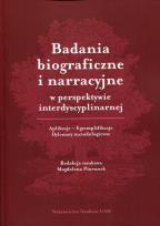 Opakowanie Badania biograficzne i narracyjne w perspektywie interdyscyplinarnej