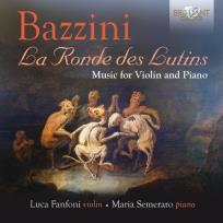 Opakowanie Bazzini: Music For Violin And Piano