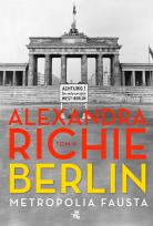 Okładka książki Berlin. Metropolia Fausta, tom 2