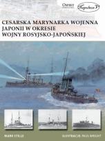 Okładka książki Cesarska marynarka wojenna Japonii w okresie wojny rosyjsko-japońskiej