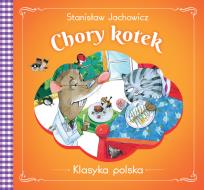 Okładka książki Chory kotek. Klasyka polska