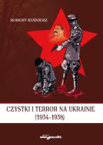 Okładka książki Czystki i terror na Ukrainie (1934-1938)