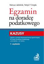 Okładka książki Egzamin na doradcę podatkowego. Kazusy