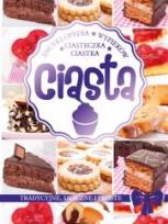 Okładka książki Encyklopedia wypieków. Ciasta, ciastka, ciasteczka