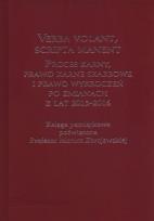 Okładka książki erba volant, scripta manent. Proces karny, prawo karne skarbowe i prawo wykroczeń po zmianach z lat 2015-2016.