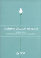 Okładka książki Ginekologia dziecięca i dziewczęca.