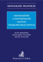 Okładka książki Gromadzenie i udostępnianie danych telekomunikacyjnych