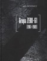 Okładka książki Grupa ZERO-61 1961-1969