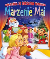 Okładka książki Gwiazdka ze skrzatem Teofilem Marzenie Mai