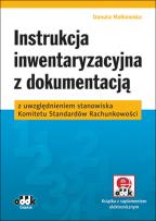 Okładka książki Instrukcja inwentaryzacyjna z dokumentacją z uwzględnieniem stanowiska Komitetu Standardów Rachunkowości