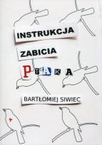 Okładka książki Instrukcja zabicia ptaka