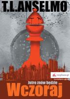 Okładka książki Jutro znów będzie wczoraj