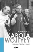 Okładka książki Karola Wojtyły karmelitańskie spotkania