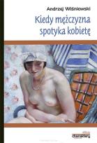 Okładka książki Kiedy mężczyzna spotyka kobietę