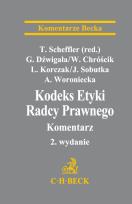 Okładka książki Kodeks Etyki Radcy Prawnego Komentarz