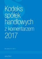 Okładka książki Kodeks Spółek Handlowych z komentarzem 2017