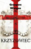 Okładka książki Krzyżowiec