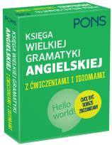 Okładka książki Księga wielkiej gramatyki angielskiej z ćwiczeniami i idiomami