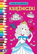 Okładka książki Księżniczki. Lubię kolorować