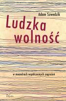 Okładka książki Ludzka wolność