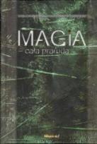 Okładka książki Magia - cała prawda