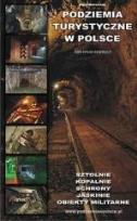 Okładka książki Mapa Podziemia turystyczne w Polsce