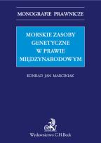 Okładka książki Morskie zasoby genetyczne w prawie międzynarodowym