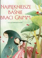 Okładka książki Najpiękniejsze Baśnie Braci Grimm (2016)