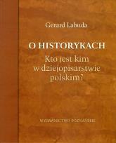 Okładka książki O historykach