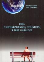 Okładka książki Osoba z niepełnosprawnością intelektualną w dobie globalizacji