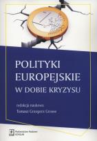 Okładka książki Polityka europejska w dobie kryzysu