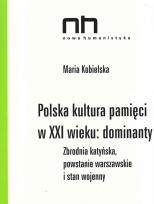 Okładka książki Polska kultura pamięci dominanty