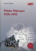 Okładka książki Polska Walcząca 1939-1945